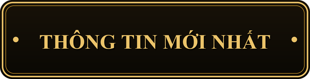 THÔNG TIN MỚI NHẤT